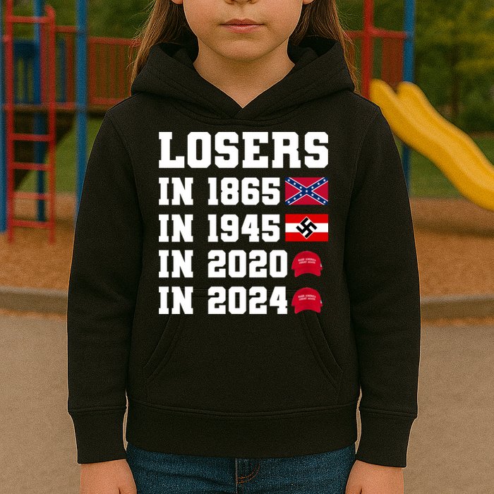 Losers In 1865 In 1945 In 2020 In 2024 Kids Hoodie