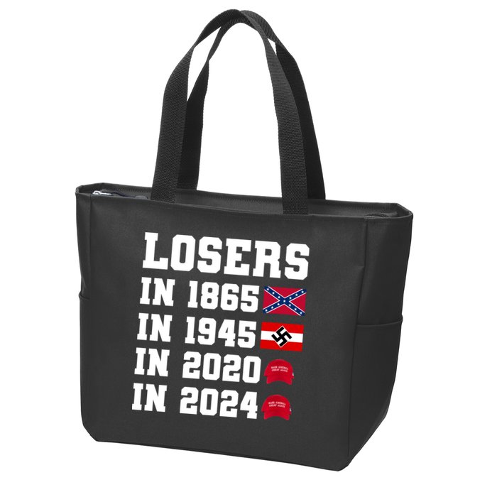 Losers In 1865 In 1945 In 2020 In 2024 Zip Tote Bag