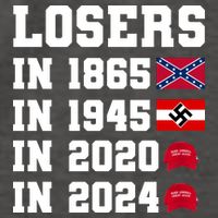 Losers In 1865 In 1945 In 2020 In 2024 Vector Backpack