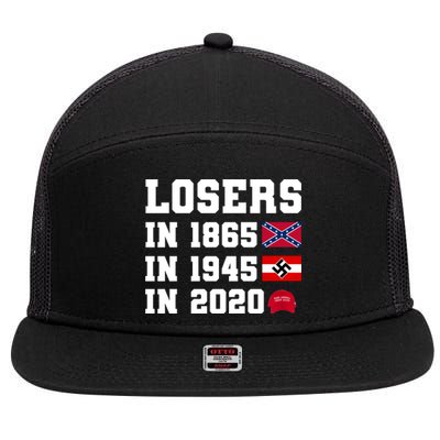 Losers In 1865 In 1945 In 2020 7 Panel Mesh Trucker Snapback Hat