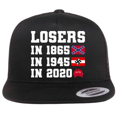 Losers In 1865 In 1945 In 2020 Flatbill Hat