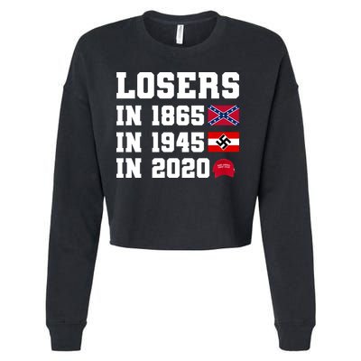 Losers In 1865 In 1945 In 2020 Cropped Pullover Crew