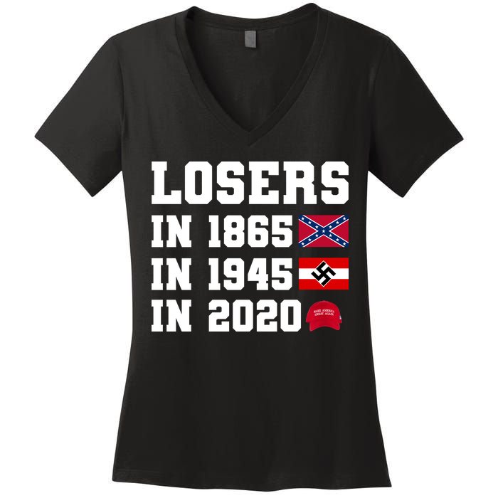 Losers In 1865 In 1945 In 2020 Women's V-Neck T-Shirt