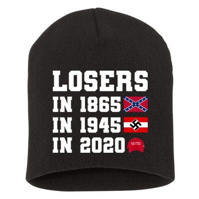 Losers In 1865 In 1945 In 2020 Short Acrylic Beanie