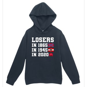 Losers In 1865 In 1945 In 2020 Urban Pullover Hoodie