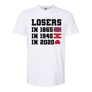 Losers In 1865 In 1945 In 2020 Softstyle CVC T-Shirt