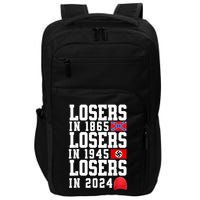 Losers In 1865 Losers In 1945 Losers In 2024 Impact Tech Backpack