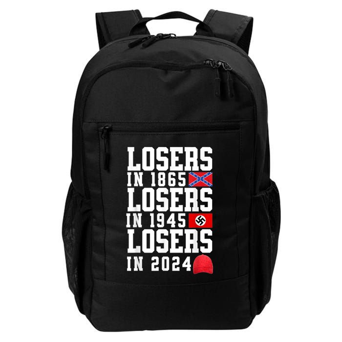Losers In 1865 Losers In 1945 Losers In 2024 Backpack