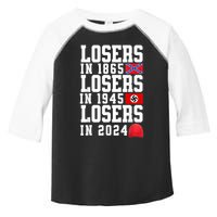 Losers In 1865 Losers In 1945 Losers In 2024 Toddler Fine Jersey T-Shirt