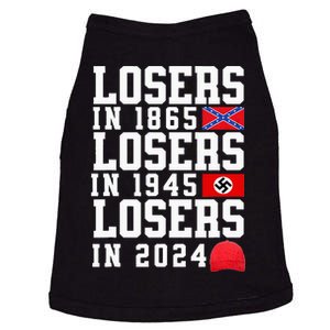 Losers In 1865 Losers In 1945 Losers In 2024 Doggie Tank