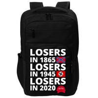Losers In 1865 Losers In 1945 Losers In 2020 Impact Tech Backpack
