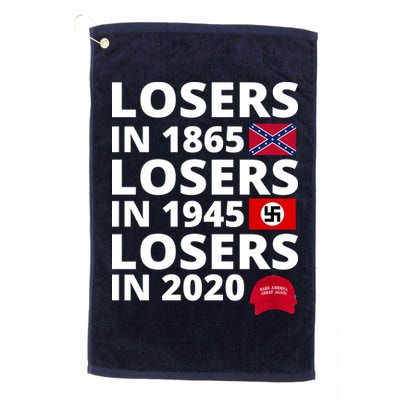 Losers In 1865 Losers In 1945 Losers In 2020 Golf Towel
