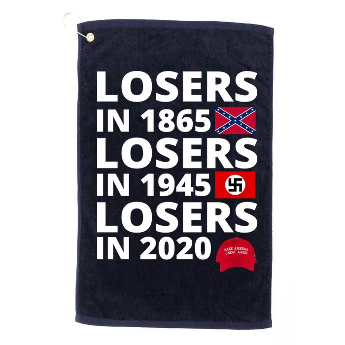 Losers In 1865 Losers In 1945 Losers In 2020 Golf Towel