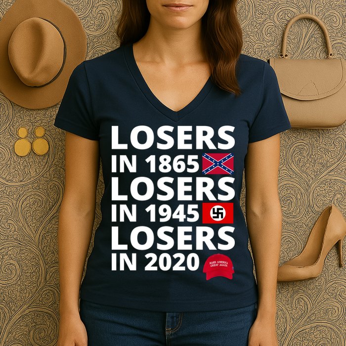 Losers In 1865 Losers In 1945 Losers In 2020 Women's V-Neck T-Shirt