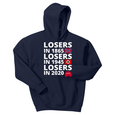 Losers In 1865 Losers In 1945 Losers In 2020 Kids Hoodie