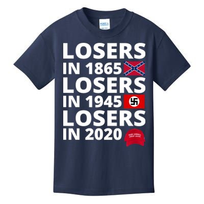 Losers In 1865 Losers In 1945 Losers In 2020 Kids T-Shirt