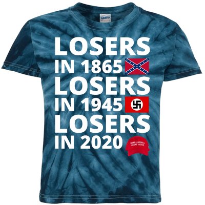 Losers In 1865 Losers In 1945 Losers In 2020 Kids Tie-Dye T-Shirt