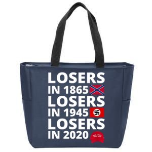 Losers In 1865 Losers In 1945 Losers In 2020 Zip Tote Bag