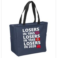 Losers In 1865 Losers In 1945 Losers In 2020 Zip Tote Bag