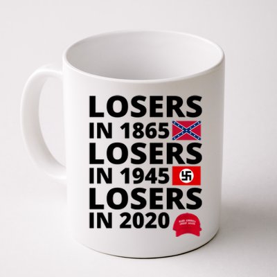 Losers In 1865 Losers In 1945 Losers In 2020 Coffee Mug