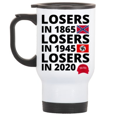 Losers In 1865 Losers In 1945 Losers In 2020 Stainless Steel Travel Mug