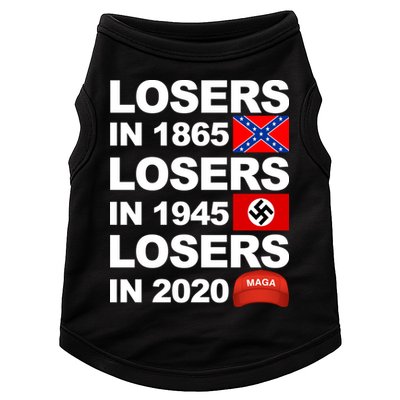 Losers In 1865 Losers In 1945 Losers In 2020 Make America Great Again Funny Doggie Tank