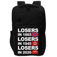 Losers In 1865 Losers In 1945 Losers In 2020 Make America Great Again Funny Impact Tech Backpack
