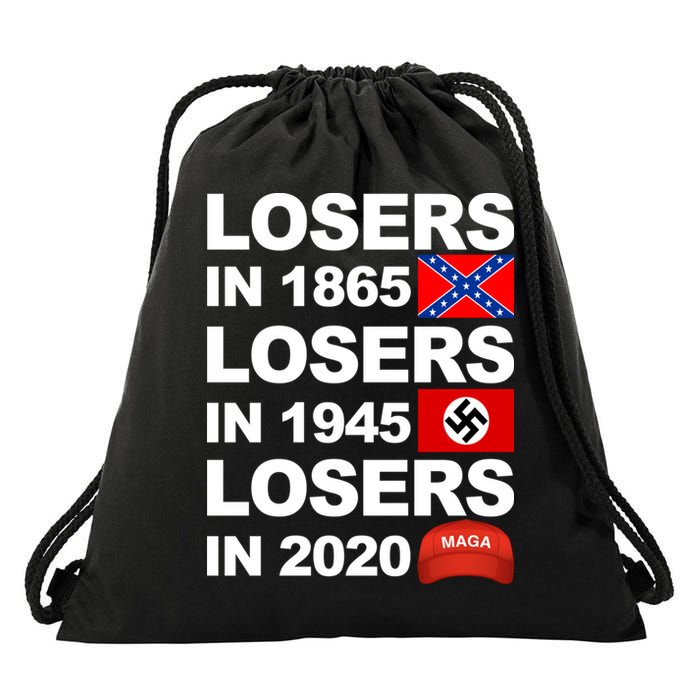 Losers In 1865 Losers In 1945 Losers In 2020 Make America Great Again Funny Drawstring Bag