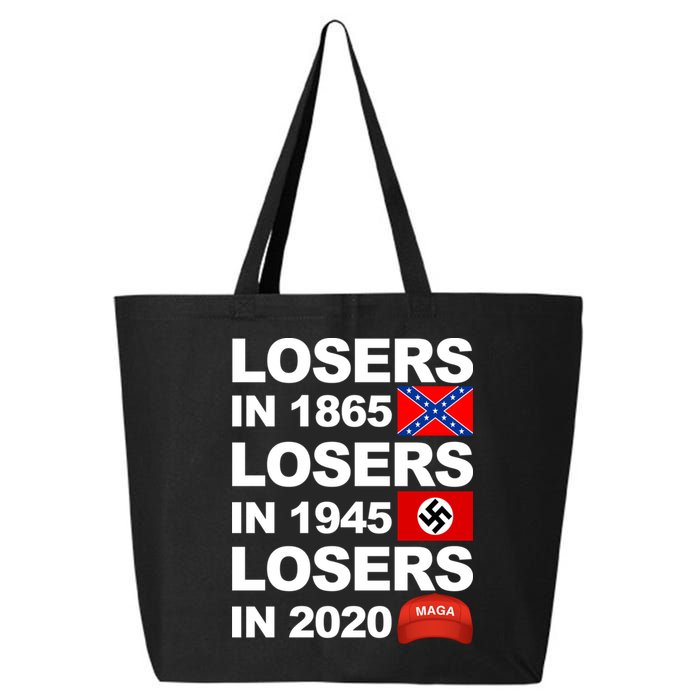 Losers In 1865 Losers In 1945 Losers In 2020 Make America Great Again Funny 25L Jumbo Tote