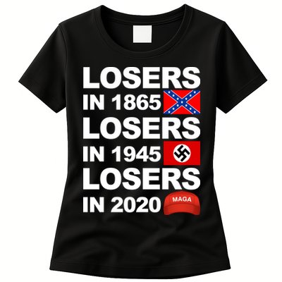 Losers In 1865 Losers In 1945 Losers In 2020 Make America Great Again Funny Womens T-Shirt