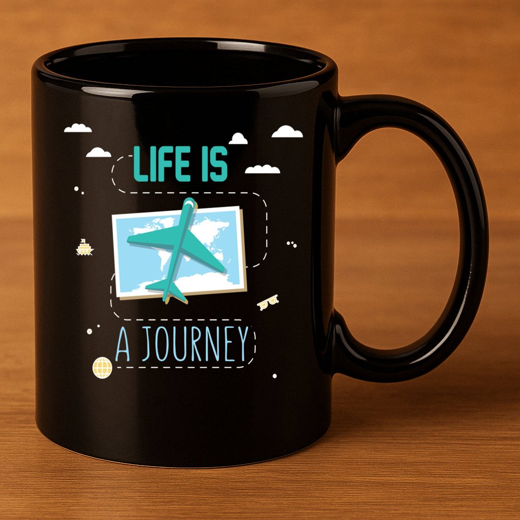 Life Is A Journey Motivational Messages Gift 11oz C Handle Ceramic Mug