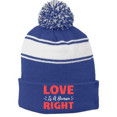 Love Is A Hu Right Gift Stripe Pom Pom Beanie