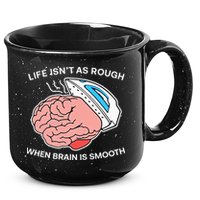 Life Isn’t As Rough When Brain Is Smooth 15oz Campfire Ceramic Mug