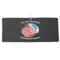 Life Isn’t As Rough When Brain Is Smooth Large Microfiber Waffle Golf Towel