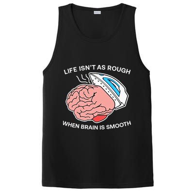 Life Isn’t As Rough When Brain Is Smooth PosiCharge Competitor Tank