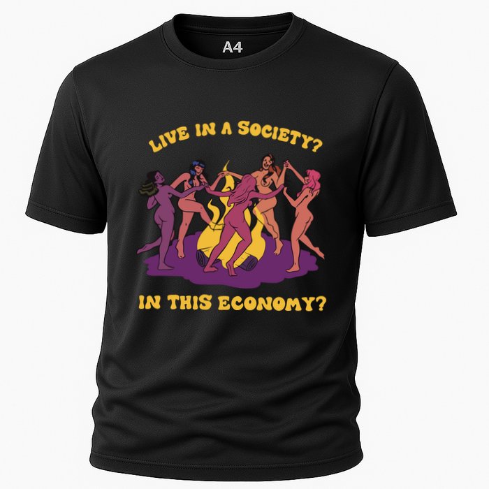 Live In A Society In This Economy Cooling Performance Crew T-Shirt