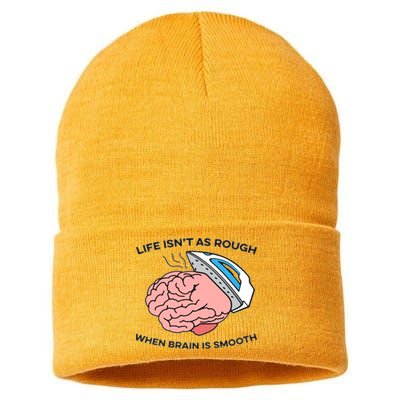 Life Isn't As Rough, When Brain Is Smooth Sustainable Knit Beanie