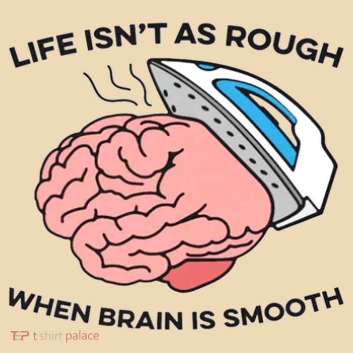 Life Isn't As Rough, When Brain Is Smooth Bag