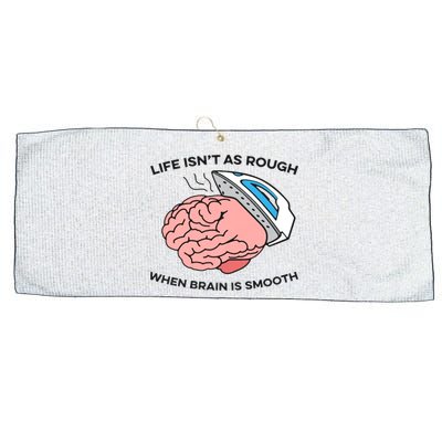 Life Isn't As Rough, When Brain Is Smooth Large Microfiber Waffle Golf Towel