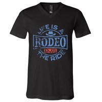 Life Is A Rodeo Bull Fighter Cowboy V-Neck T-Shirt