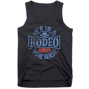 Life Is A Rodeo Bull Fighter Cowboy Tank Top