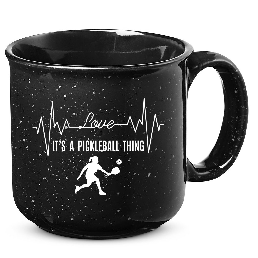 Love It's A PICKLEBALL Thing 15oz Campfire Ceramic Mug