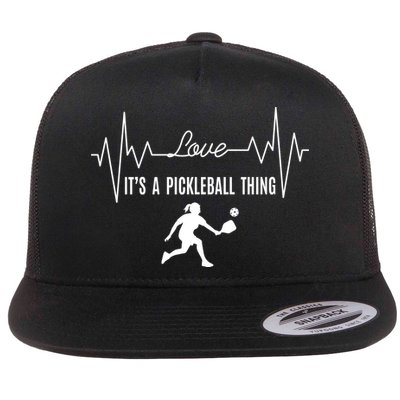 Love It's A PICKLEBALL Thing Flatbill Hat