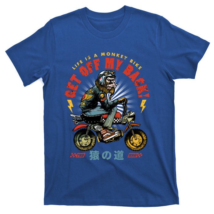 Life Is A Monkey Bike Get Off My Back Cartoon Great Gift T-Shirt