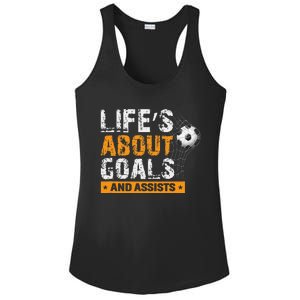 Life Is About Goals And Assists Soccer Player Sports Futbol Ladies PosiCharge Competitor Racerback Tank