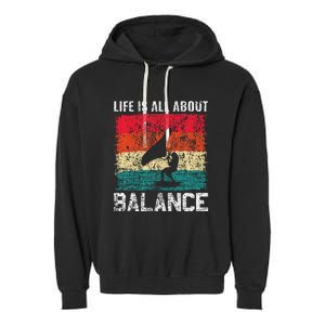 Life Is All About Balance Hydrofoil Foiling Surfing Lover Garment-Dyed Fleece Hoodie