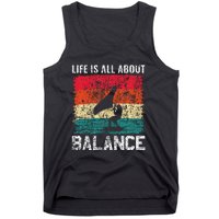 Life Is All About Balance Hydrofoil Foiling Surfing Lover Tank Top