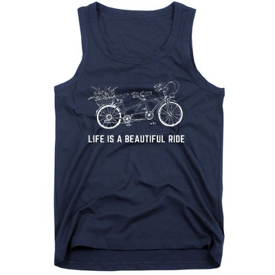 Life Is A Beautiful Ride, Text Design With Tandem Bicycle Tank Top