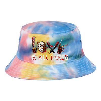 Love Is All I Need Halloween Horror Tie Dye Newport Bucket Hat