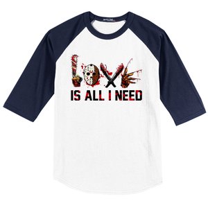 Love Is All I Need Halloween Horror Baseball Sleeve Shirt